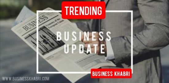 Trending business updates by Business Khabri 